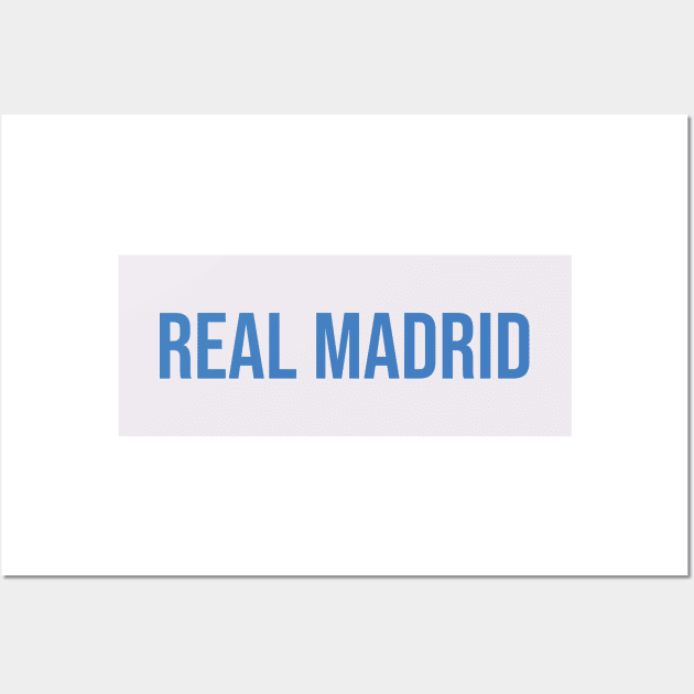 Real Madrid Wall Art by GotchaFace